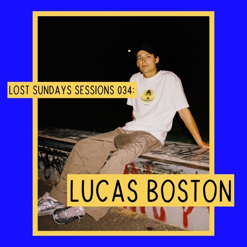 Lost Sundays Sessions 034: Lucas Boston