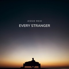 Every Stranger