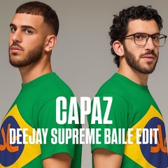 ALLEH & YORGHAKI - CAPAZ (DEEJAY SUPREME BAILE MASHUP)