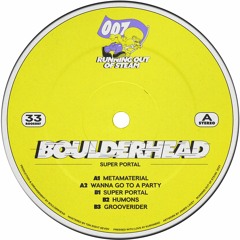ROOS007 // Boulderhead - Super Portal