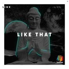 LINK - Like That (Extended Mix)