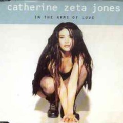 Catherine Zeta Jones - Arms of Love.mp3