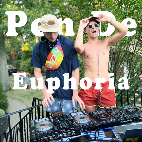 Euphoria X Pon De Replay