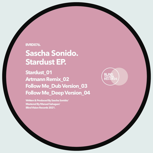 Sascha Sonido - Stardust (Artmann remix)