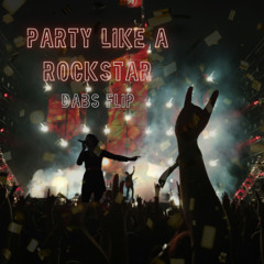 Shop Boyz - Party Like A Rockstar (Dabs Flip)