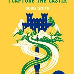 free EPUB ✏️ I Capture the Castle: Deluxe Edition by  Dodie Smith &  Jenny Han [EPUB