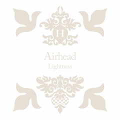 Airhead - Unbearable Lightness (feat. Nico Muhly)