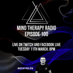 Mind Therapy Radio Episode 100