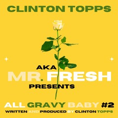 All Gravy Baby #2