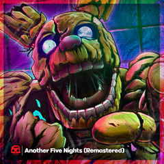 FNAF 3 Rap - "Another Five Nights" (Remaster)