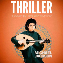 Thriller (Oud) | ثريلر (عود)