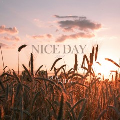 NICE DAY TAPE 2024 // DLA FUEG