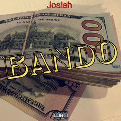 JOSIAH - BANDO