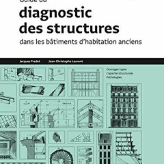 PDF #ebook Guide du diagnostic des structures dans les bâtiments anciens