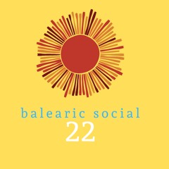 Balearic Social - Best of 22