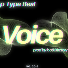 [Free] Hyperpop / Rage / Digicore Type Beat - Voice (prod by k_o82factory) - No.20-2