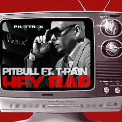 Hey Baby - Pitbull Ft. T-Pain (Phattrax Bootleg) - Free Download