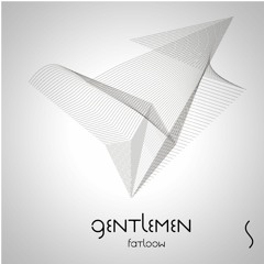 Fatloow - Gentlemen