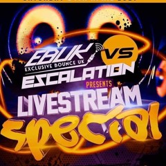ESCALATION VS EBUK LIVESTREAM EVENT