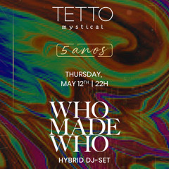 Hektor b2b Daniel Pessoa @Tetto Lounge 5 Years - Warm Up WhoMadeWho