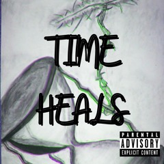 Time Heals (prod. ralph)