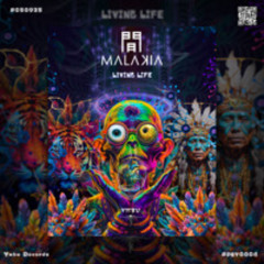 Malákia - Living Life