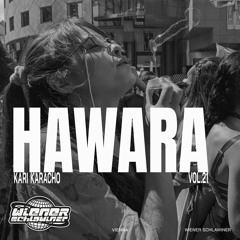 Hawara #21 | Kari Karacho