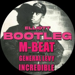 Incredible - M-Beat (Jungle Bootleg)
