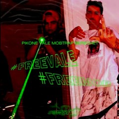 pikone VALE MOBTRAP Berechet - #FREEVALE #FREEMOB