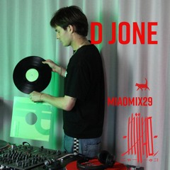 VINYL MIAOMIX29 | D Jone | May 23. 2024 | Miao Music Copenhagen