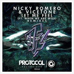 NICK ROMERO & VICETONE - Let Me Feel 2025 [ Dicky Syiril x JFZ x GARVEDER ] #PROTOCOL