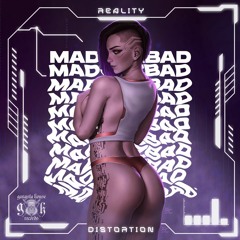 MaDcvzBaD - Reality Distortion (Radio Edit)