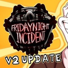 Friday Night Incident V2 OST
