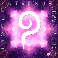 Patronus Podcast #31 - Xed & Yaroc