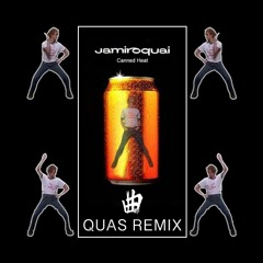 Jamiroquai - Canned Heat (Quas Remix)