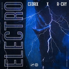 Cedrix & R-CHY - Electro