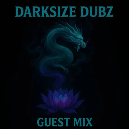 DARKSIZE DUBZ - GUEST MIX [₦Ø ₮ⱤɆ฿ⱠɆ ₵ØⱠⱠɆ₵₮łVɆ]