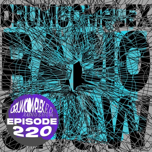 Drumcomplexed Radio Show 220 | Ken Ishii