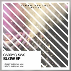 Gabry C, SWS - Adios (Original Mix)
