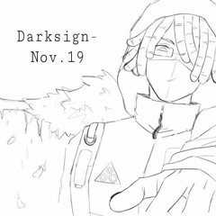 Darksign-Nov.19(Prod. Nono g beats)