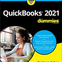 Get [EBOOK EPUB KINDLE PDF] QuickBooks 2021 For Dummies by  Stephen L. Nelson 📋