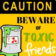 Friendships Don't Last