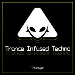 Trance Infused Techno