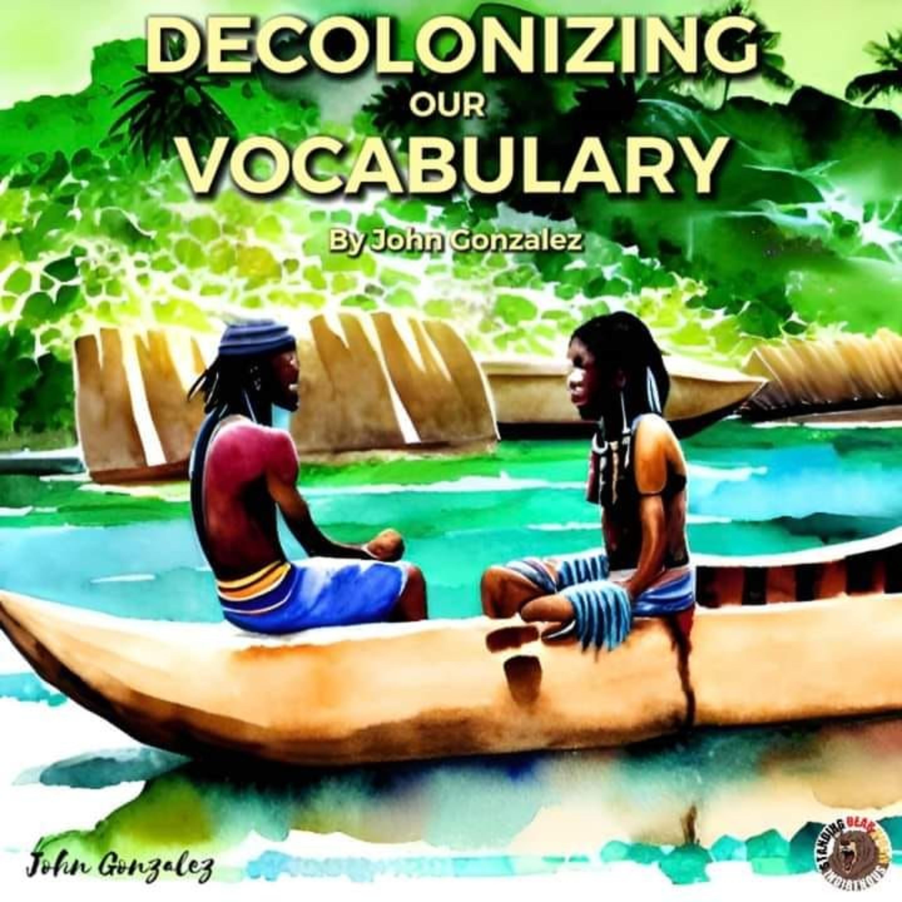 #232 Critical Thinking for Everyone | Decolonize your Vocabulary | November 21, 2024 episode artwork