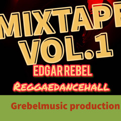 EDGAR REBEL (Official Mixtape)