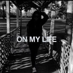 On My Life
