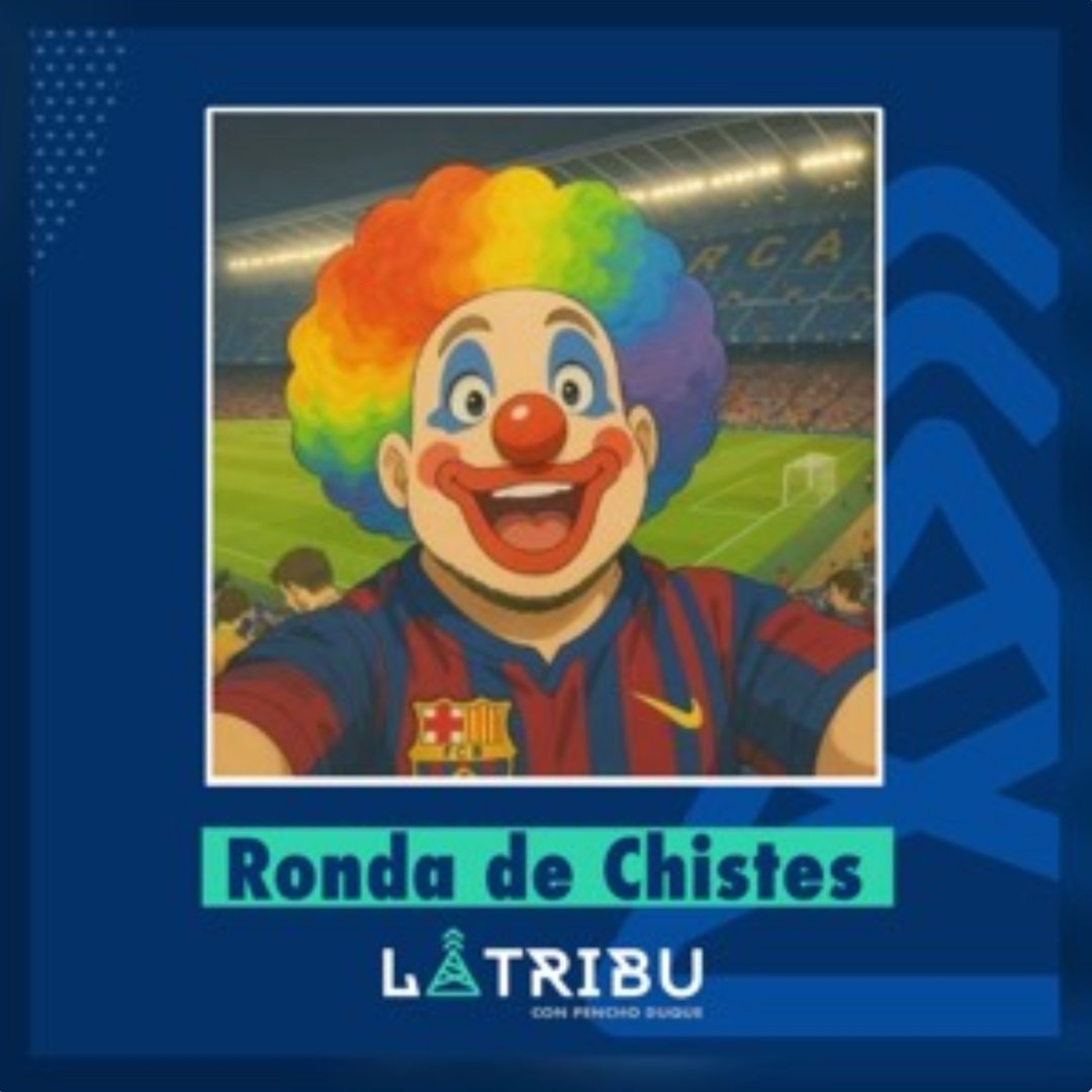 Ronda de Chistes 300726 episode artwork