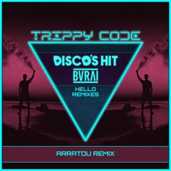 Disco's Hit & Burai - Hello (ARRATOU Radio Remix)