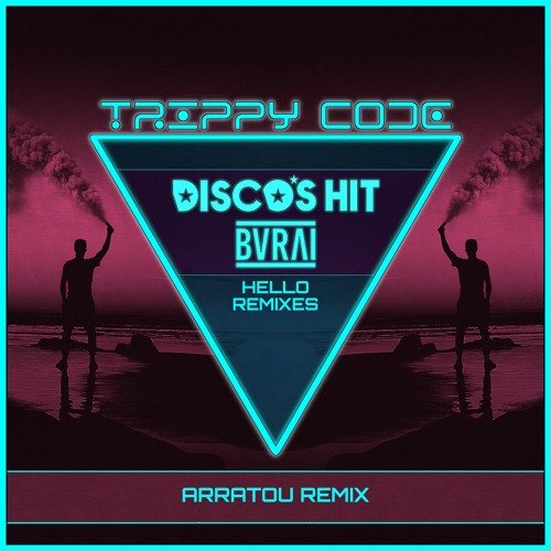 Disco's Hit & Burai - Hello (AZHARI Remix)