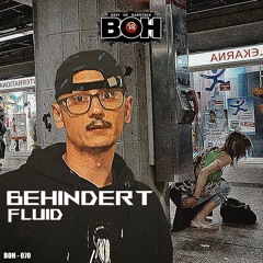 FLUID - BEHINDERT [BOH]